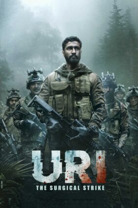 Uri: The Surgical Strike – Superhit War Drama Based on True Events