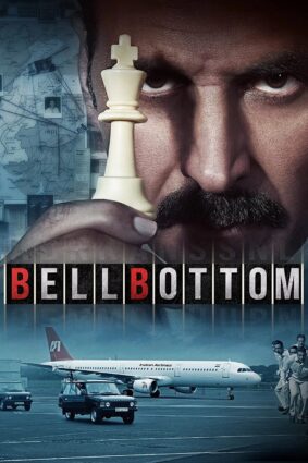 Bell Bottom (2021) Full Movie Story, Cast | Now Available for Free Streaming